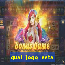 qual jogo esta pagando bem hoje